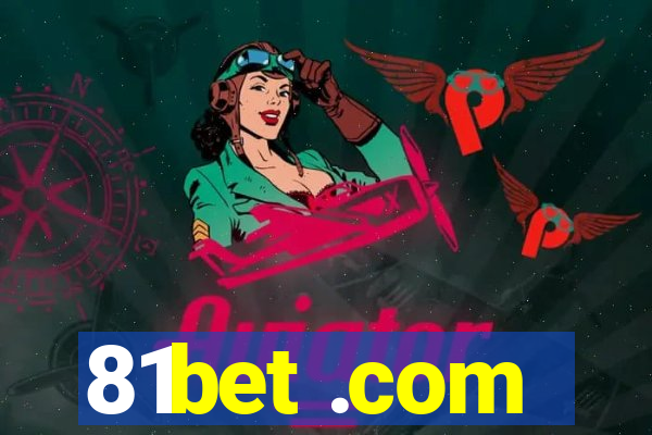 81bet .com